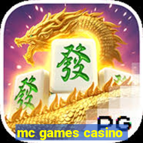 mc games casino